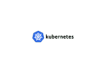 Kubernetes